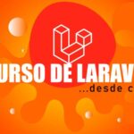 Curso de Laravel 9 desde cero + APIs RESTFULL - Cupón Udemy