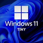 Windows 11 Tiny - Como descargar e instalar